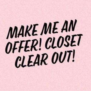 WILL NEGOTIATE PRICES EVERYTHING MUST GO